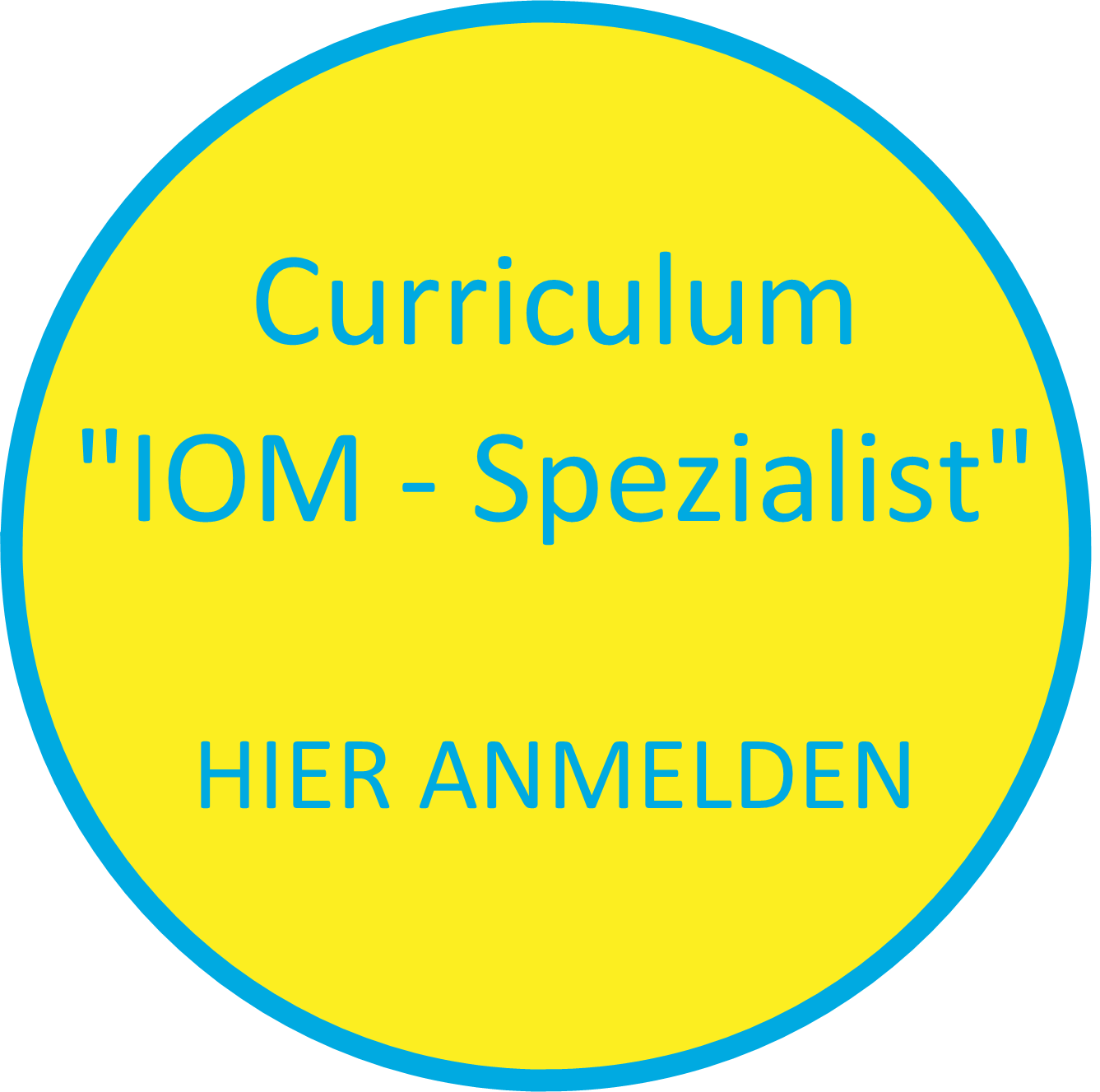 Curriculum IOM - Spezialist - Hier anmelden