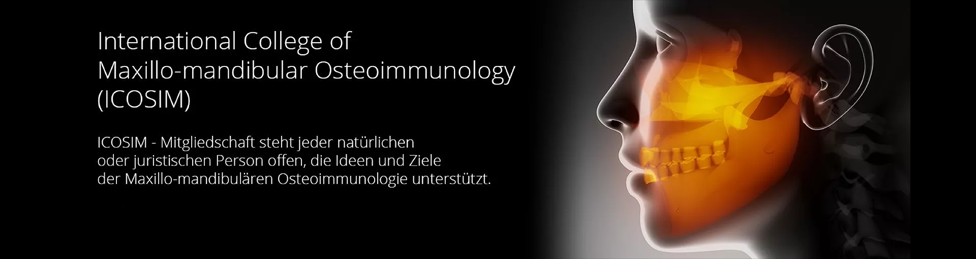 International College of Maxillo-mandibular Osteoimmunology (ICOSIM)